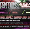 INTENTIONS - Whats Your Intention @ Surface Nightclub
